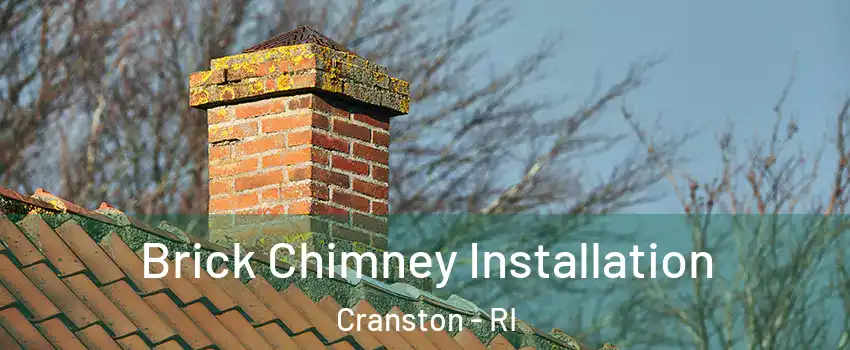  Brick Chimney Installation Cranston - RI