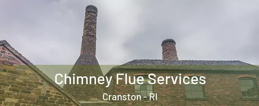  Chimney Flue Services Cranston - RI