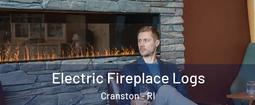  Electric Fireplace Logs Cranston - RI