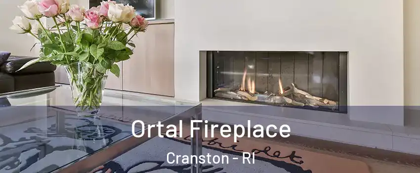  Ortal Fireplace Cranston - RI